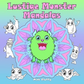 Lustige Monster Mandalas von Fluffy,  Pink