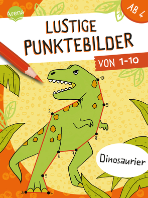 Lustige Punktebilder von 1-10. Dinosaurier von Teichmann,  Meike