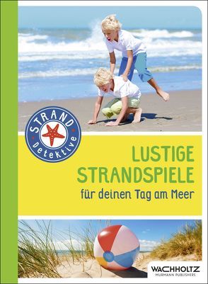 Lustige Strandspiele von Koh,  Yousun, Rhauderwiek,  Melanie