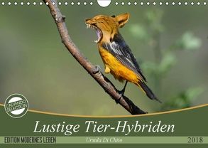 Lustige Tier-Hybriden (Wandkalender 2018 DIN A4 quer) von Di Chito,  Ursula