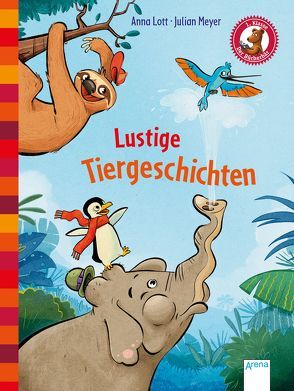 Lustige Tiergeschichten von Lott,  Anna, Meyer,  Julian