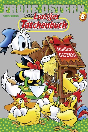 Lustiges Taschenbuch Frohe Ostern 06 von Disney,  Walt
