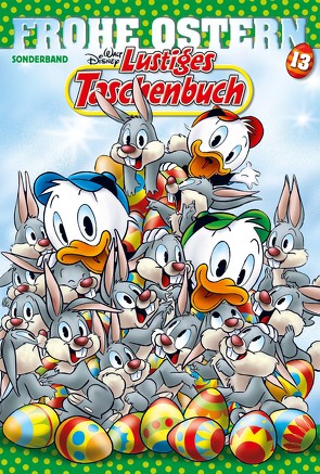 Lustiges Taschenbuch Frohe Ostern 13 von Disney,  Walt