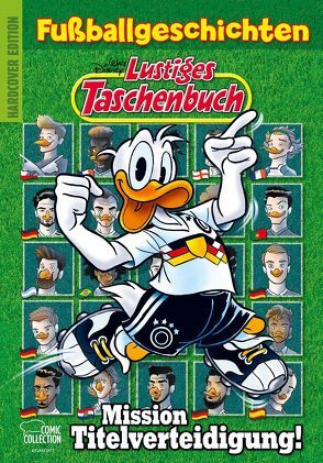 Lustiges Taschenbuch Fußballgeschichten – Mission Titelverteidigung von Disney,  Walt