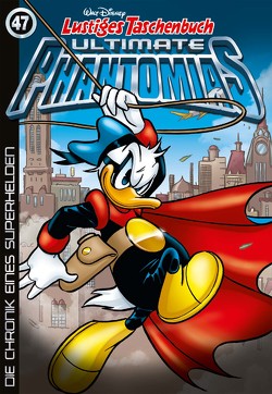 Lustiges Taschenbuch Ultimate Phantomias 47 von Disney,  Walt