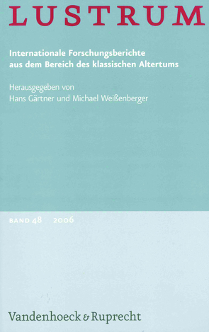 Lustrum Band 48 – 2006 von Leurini,  Luigi, Lorenz,  Sven, Luppe,  Wolfgang, Storey,  Ian C.