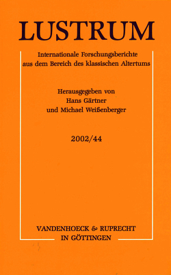 Lustrum Jahrgang 2002 / Band 44 von Gaertner,  Hans, Steel,  Carlos, Weissenberger,  Michael