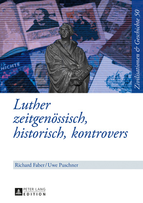 Luther von Faber,  Richard, Puschner,  Uwe