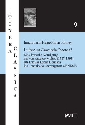 Luther im Gewande Ciceros? von Homey,  Helge Hanns, Homey,  Irmgard