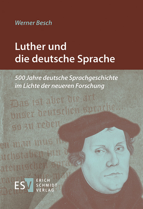 Luther und die deutsche Sprache von Besch,  Werner