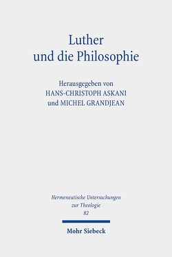 Luther und die Philosophie von Askani,  Hans-Christoph, Grandjean,  Michel