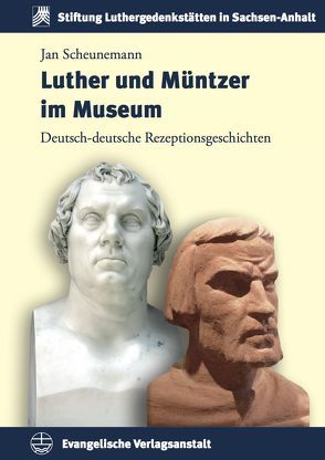 Luther und Müntzer im Museum von Scheunemann,  Jan