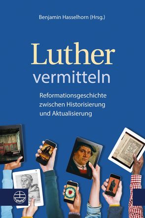 Luther vermitteln von Hasselhorn,  Benjamin