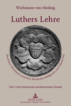 Luthers Lehre von von Meding,  Wichmann
