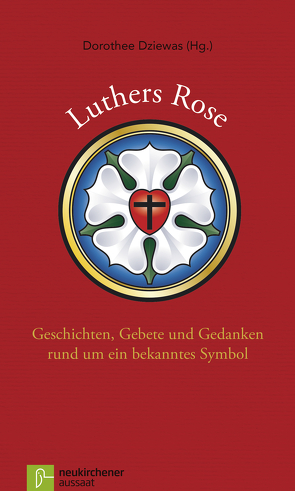Luthers Rose von Dziewas,  Dorothee