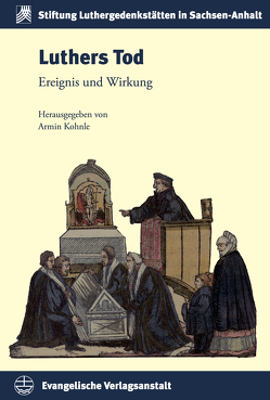 Luthers Tod von Kohnle,  Armin