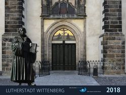 Lutherstadt Wittenberg 2018 von Kirsch,  Cornelia