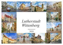 Lutherstadt Wittenberg Impressionen (Wandkalender 2024 DIN A2 quer), CALVENDO Monatskalender von Meutzner,  Dirk