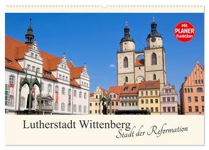 Lutherstadt Wittenberg – Stadt der Reformation (Wandkalender 2024 DIN A2 quer), CALVENDO Monatskalender von LianeM,  LianeM