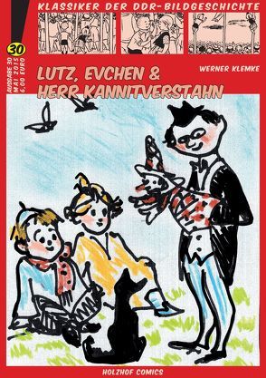 Lutz, Evchen und Herr Kannitverstahn von Klemke,  Werner