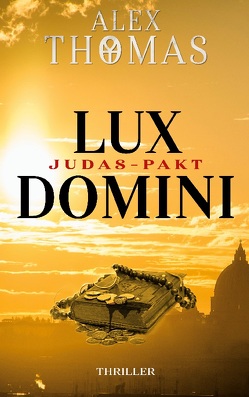Lux Domini von Thomas,  Alex