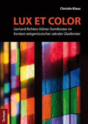 „Lux et color“ von Klaus,  Christin