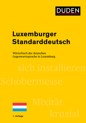 Luxemburger Standarddeutsch von Sieburg,  Heinz