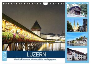 LUZERN Wo sich Reuss und Vierwaldstättersee begegnen (Wandkalender 2024 DIN A4 quer), CALVENDO Monatskalender von Gerstner,  Wolfgang