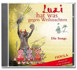 Luzi hat was gegen Weihnachten – Song-CD (Weihnachtsmusical) von Ehni,  Hans-Joerg, Führe,  Uli
