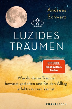 Luzides Träumen von Schwarz,  Andreas