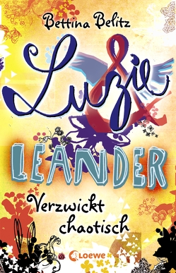 Luzie & Leander 3 – Verzwickt chaotisch von Belitz,  Bettina