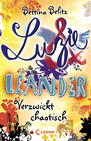 Luzie & Leander 3 – Verzwickt chaotisch von Belitz,  Bettina