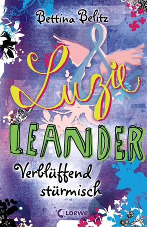 Luzie & Leander 4 – Verblüffend stürmisch von Belitz,  Bettina