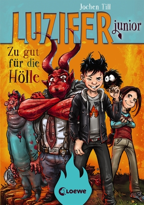 Luzifer junior (Band 1) – Zu gut für die Hölle von Frey,  Raimund, Till,  Jochen