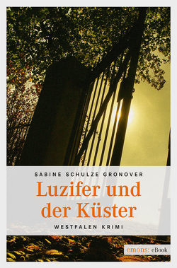 Luzifer und der Küster von Gronover,  Sabine Schulze
