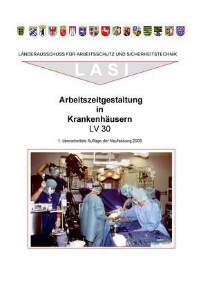 LV 30 Arbeitszeitgestaltung in Krankenhäusern von Deden,  Helmut, Roeddecke,  Steffen