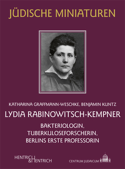 Lydia Rabinowitsch-Kempner von Graffmann-Weschke,  Katharina, Kuntz,  Benjamin