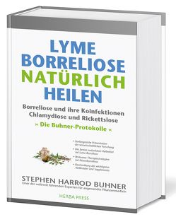 Lyme-Borreliose natürlich heilen von Buhner,  Stephen Harrod
