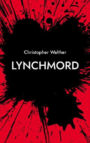 Lynchmord von Walther,  Christopher