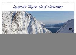 Lyngener Alpen Nord-Norwegen (Wandkalender 2024 DIN A2 quer), CALVENDO Monatskalender von Esser,  Barbara