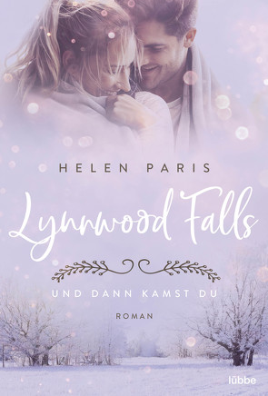 Lynnwood Falls – Und dann kamst du von Paris,  Helen