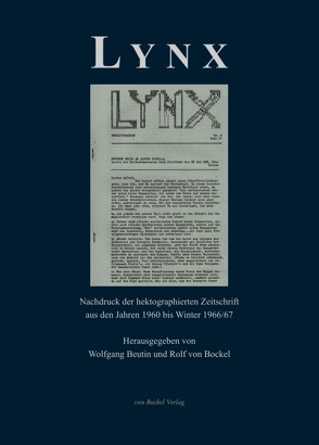 Lynx. Anmerkungen zu Politik und Literatur. von Beutin,  Wolfgang, Bockel,  Rolf von