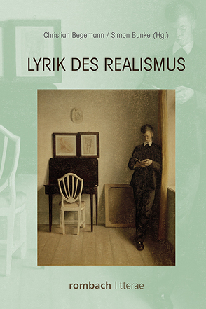 Lyrik des Realismus von Begemann,  Christian, Bunke,  Simon