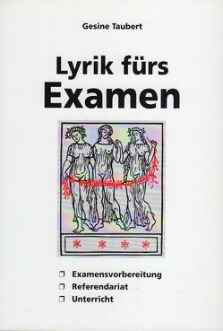 Lyrik fürs Examen von Taubert,  Gesine