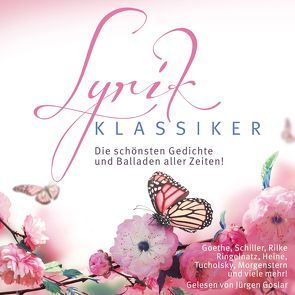 Lyrik-Klassiker: Die Hörbuch B von ZYX Music GmbH & Co. KG