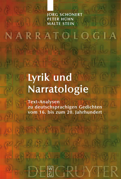 Lyrik und Narratologie von Hühn,  Peter, Schönert,  Jörg, Stein,  Malte
