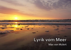 Lyrik vom Meer von von Mulert,  Max