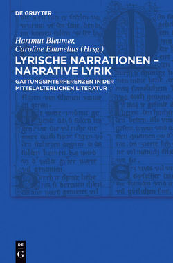 Lyrische Narrationen – narrative Lyrik von Bleumer,  Hartmut, Emmelius,  Caroline