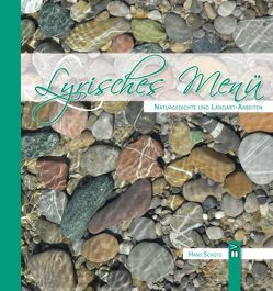 Lyrisches Menü von Bauer-Verlag,  Thalhofen, Pfeuffer,  Renate, Schütz,  Hans