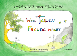 Lysander und Fridolin von Krupensky,  Claudia